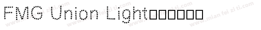 FMG Union Light字体转换